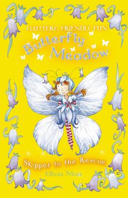 BUTTERFLY MEADOW 3: SKIPPER TO THE RESUE PB A FORMAT