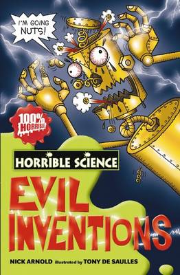 HORRIBLE SCIENCE : EVIL INVENTIONS PB A FORMAT
