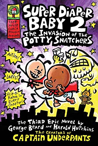 SUPER DIAPER BABY 2: THE INVASION OF THE POTTY SNATCHERS PB