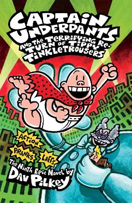 CAPTAIN UNDERPANTS AND THE TERRIFYING RETURN OF TIPPY TINKLETROUSERS PB