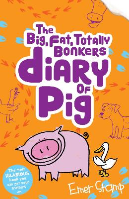 THE BIG, FAT,TOTALLY BONKERS DIARY OF PIG PB