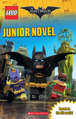 LEGO BATMAN MOVIE : JUNIOR NOVEL PB