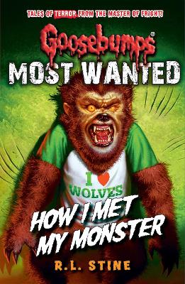 GOOSEBUMPS MOST WANTED HOW I MET MY MONSTER PB