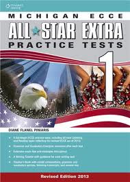 MICHIGAN ALL STAR ECCE EXTRA PRACTICE TESTS 1 SB ( GLOSSARY) EDITION 2013