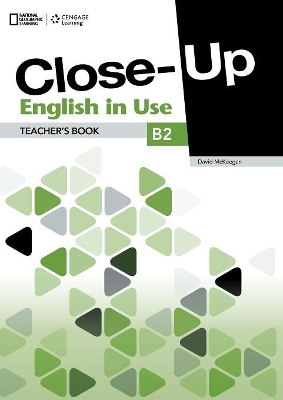 CLOSE-UP B2 TCHR S ENGLISH IN USE 1ST ED