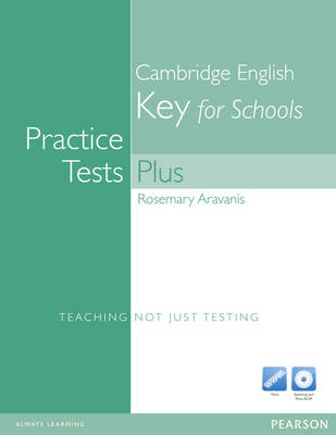 KET FOR SCHOOLS PRACTICE TESTS ( MULTI-ROM) PLUS
