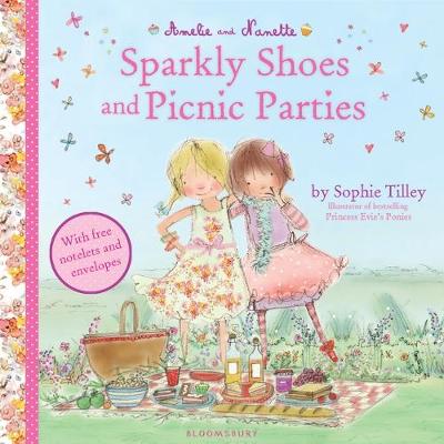 AMELIE AND NANETTE: SPARKLY SHOES AND PICNIC PARTIES  PB