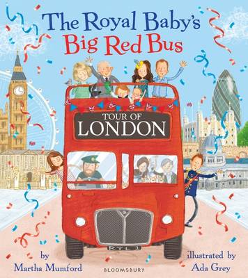 THE ROYAL BABYS BIG RED BUS TOUR OF LONDON PB