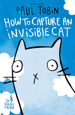 THE GENIUS FACTOR :HOW TO CAPTURE AN INVISIBLE CAT PB