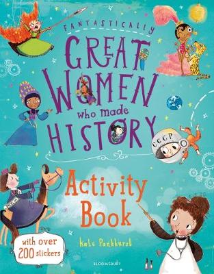 FANTASTICALLY GREAT WOMEN WHO MADE HISTORY ACTIVITY BOOK PB