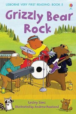 USBORNE VERY FIRST READING 5: GRIZZLY BEAR ROCK HC