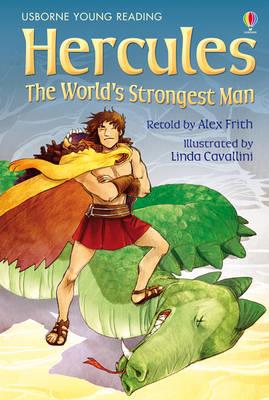 USBORNE YOUNG READING : HERCULES: THE WORLDS STRONGEST MAN HC