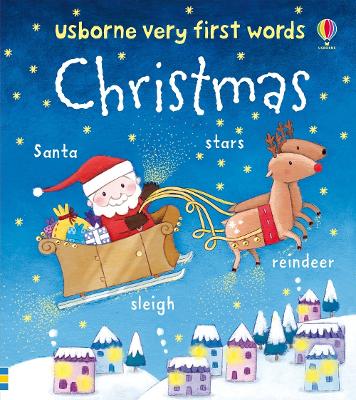 USBORNE VERY FIRST WORDS : CHRISTMAS