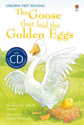 USBORNE FIRST READING GOOSE THAT LAID THE GOLDEN EGG HC