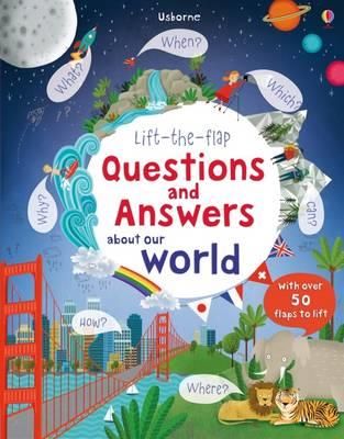 LIFT THE FLAP FIRST QUESTIONS AND ANSWERS : ABOU THE WORLD PB