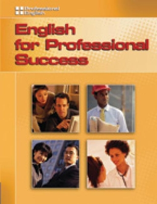 ENGLISH FOR PROFESSIONAL SUCCESS TCHRS RESOURCE