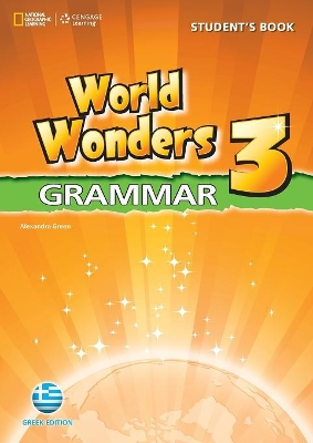 WORLD WONDERS 3 GRAMMAR GREEK EDITION