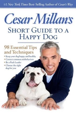 CESARS SHORT GUIDE TO A HAPPY DOG PB