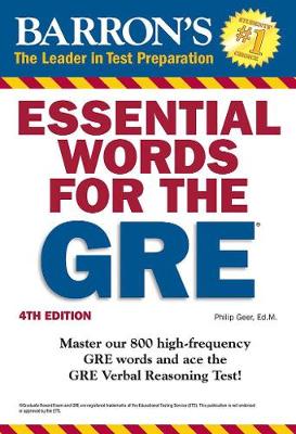 BARRON S ESSENTIAL WORDS FOR THE GRE 4TH ED PB