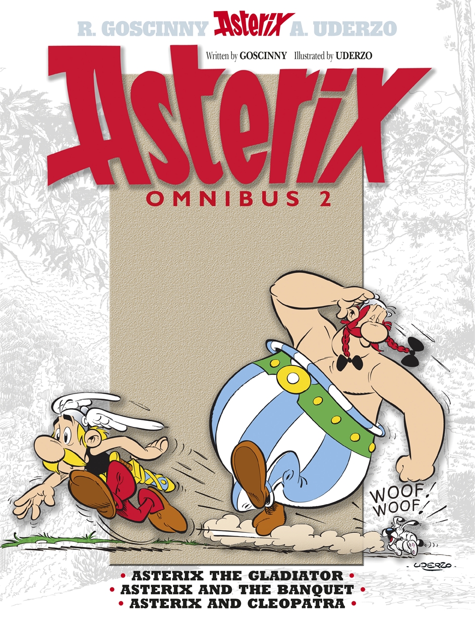 ASTERIX OMNIBUS 2 : ASTERIX THE GLADIATOR, ASTERIX AND THE BANQUET, ASTERIX AND CLEOPATRA