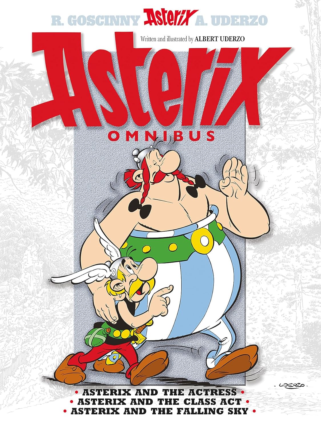 ASTERIX OMNIBUS 11 : ASTERIX AND THE ACTRESS, ASTERIX AND THE CLASS ACT, ASTERIX AND THE FALLING SKY