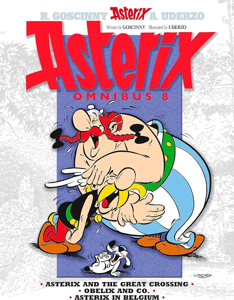 ASTERIX OMNIBUS 8 : ASTERIX AND THE GREAT CROSSING, OBELIX AND CO., ASTERIX IN BELGIUM