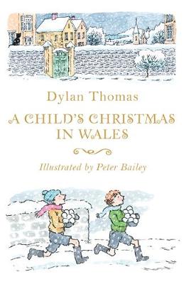 A CHILDS CHRISTMAS IN WALES  PB