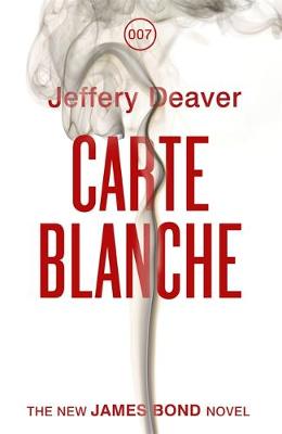 CARTE BLANCHE (A JAMES BOND NOVEL) PB