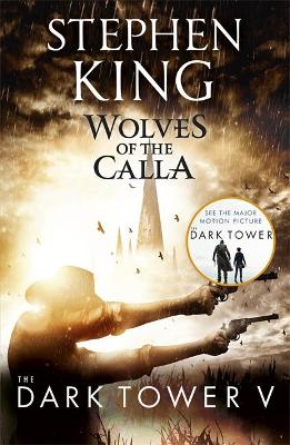 THE DARK TOWER 5: WOLVES OF THE CALLA PB B FORMAT