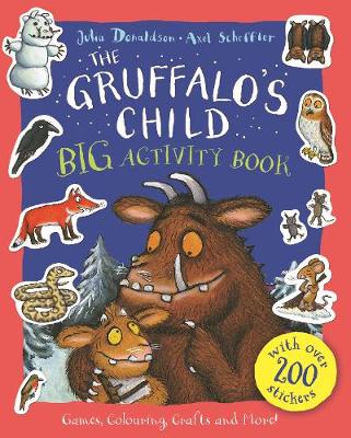 THE GRUFFALOS CHILD BIG ACTIVITY BOOK PB