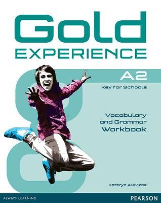 GOLD EXPERIENCE A2 VOCABULARY & GRAMMAR WORKBOOK