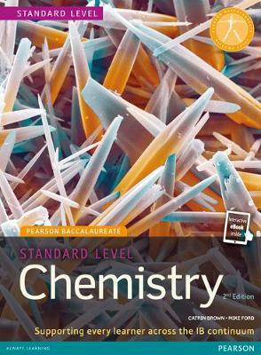 PEARSON BACCALAUREATE : STANDARD LEVEL CHEMISTRY 2ND ED PB