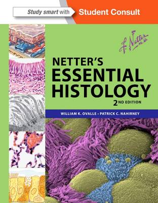 NETTERS ESSENTIAL HISTOLOGY 13TH ED PB