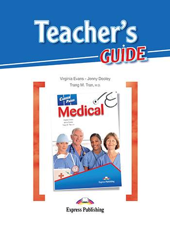 CAREER PATHS MEDICAL TCHR S GUIDE