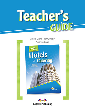 CAREER PATHS HOTELS & CATERING TCHR S GUIDE