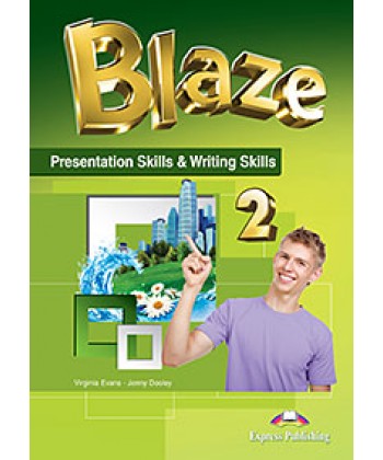 BLAZE 2 PRESENTATION & WRITING SKILLS