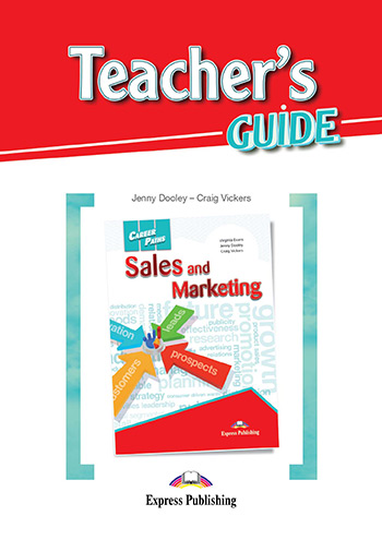 CAREER PATHS SALES AND MARKETING TCHRS GUIDE