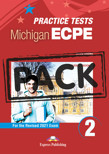 NEW PRACTICE TESTS FOR THE MICHIGAN ECPE 2 SB (+DIGIBOOKS APP) 2021 EXAM