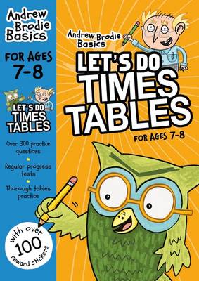 LET S DO TIMES TABLES 7-8 PB