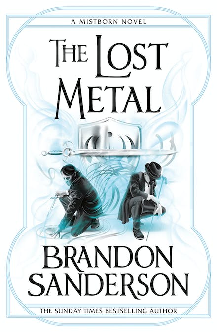 The Lost Metal A Mistborn Novel PB