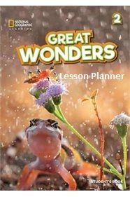GREAT WONDERS 2 LESSON PLANNER (+ AUDIO CD + DVD ROM & CD ROM WITH TEACHER S RESOURCES)