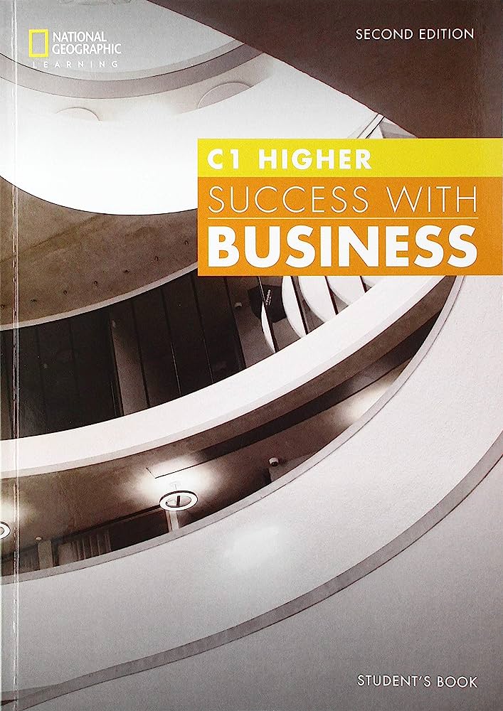 SUCCESS WITH BUSINESS C1 HIGHER SB 2ND ED