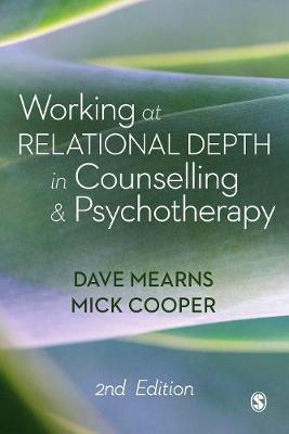 WORKING AT RELATIONAL DEPTH IN COUNSELLING AND PSYCHOTHERAPY PB