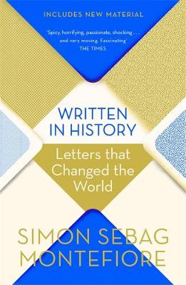 WRITTEN IN HISTORY Letters that Changed the World PB