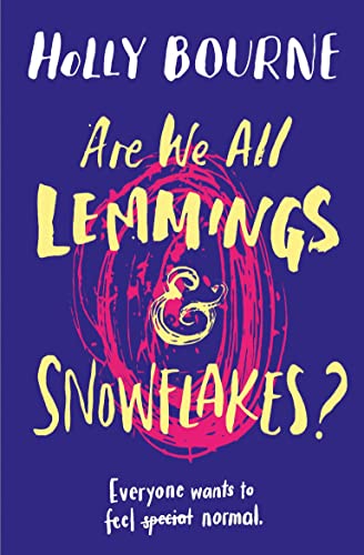 ARE WE ALL LEMMINGS AND SNOWFLAKES ? PB