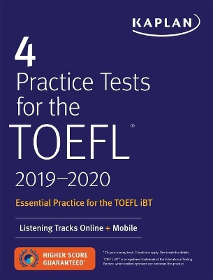 4 PRACTICE TESTS FOR THE TOEFL 2019