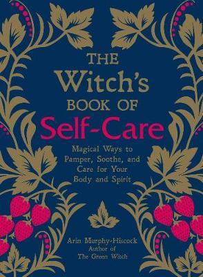 THE WITCHS BOOK OF SELF-CARE