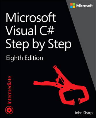 MICROSOFT VISUAL C# STEP BY STEP 8TH ED