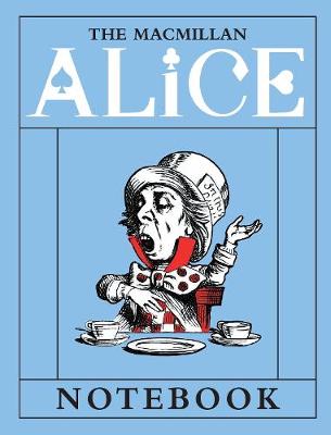 THE MACMILLAN ALICE: MAD HATTER NOTE PB