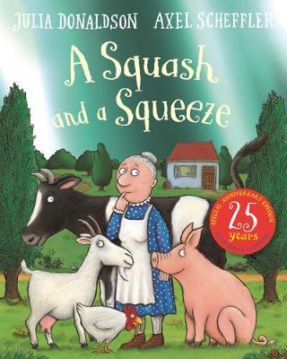 A SQUASH AND A SQUEEZE 25th Anniversary Edition PB